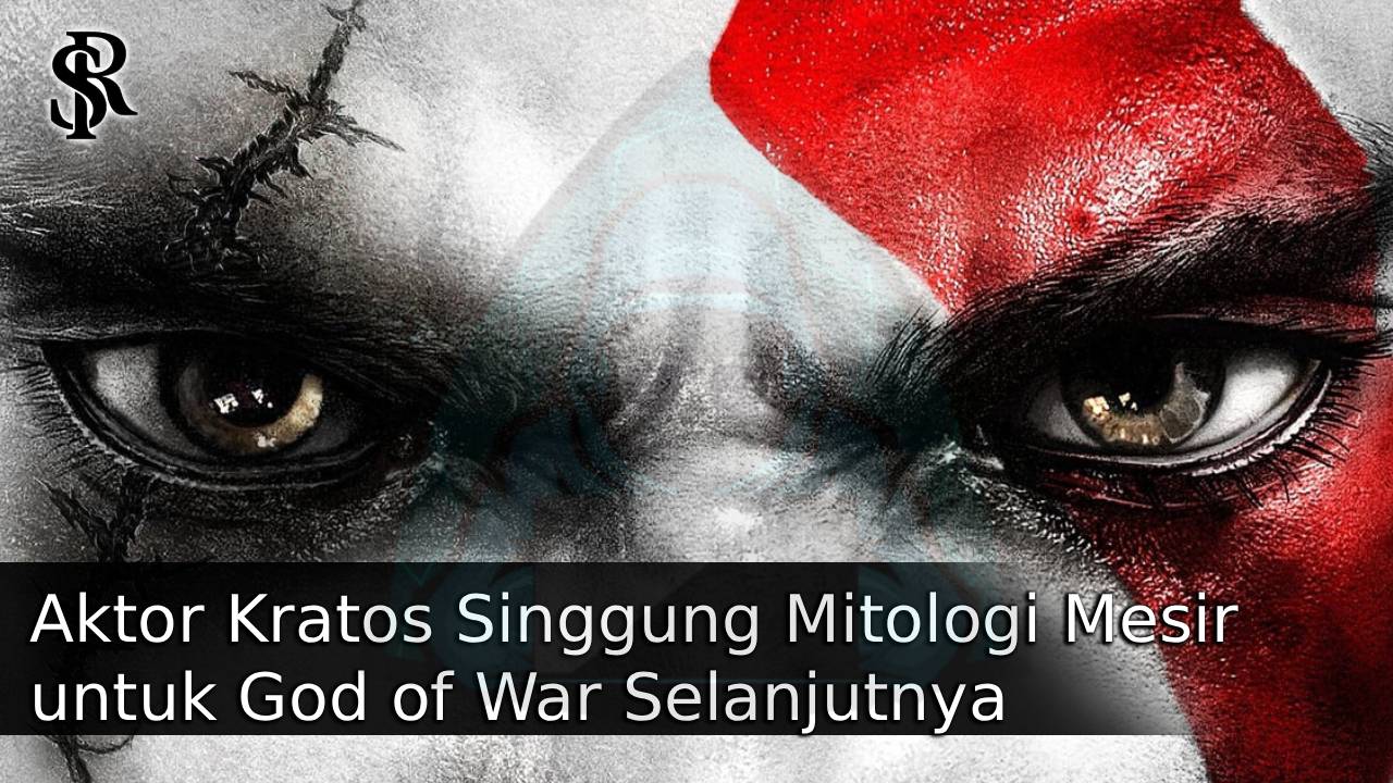Aktor Kratos Singgung Mitologi Mesir untuk God of War Selanjutnya